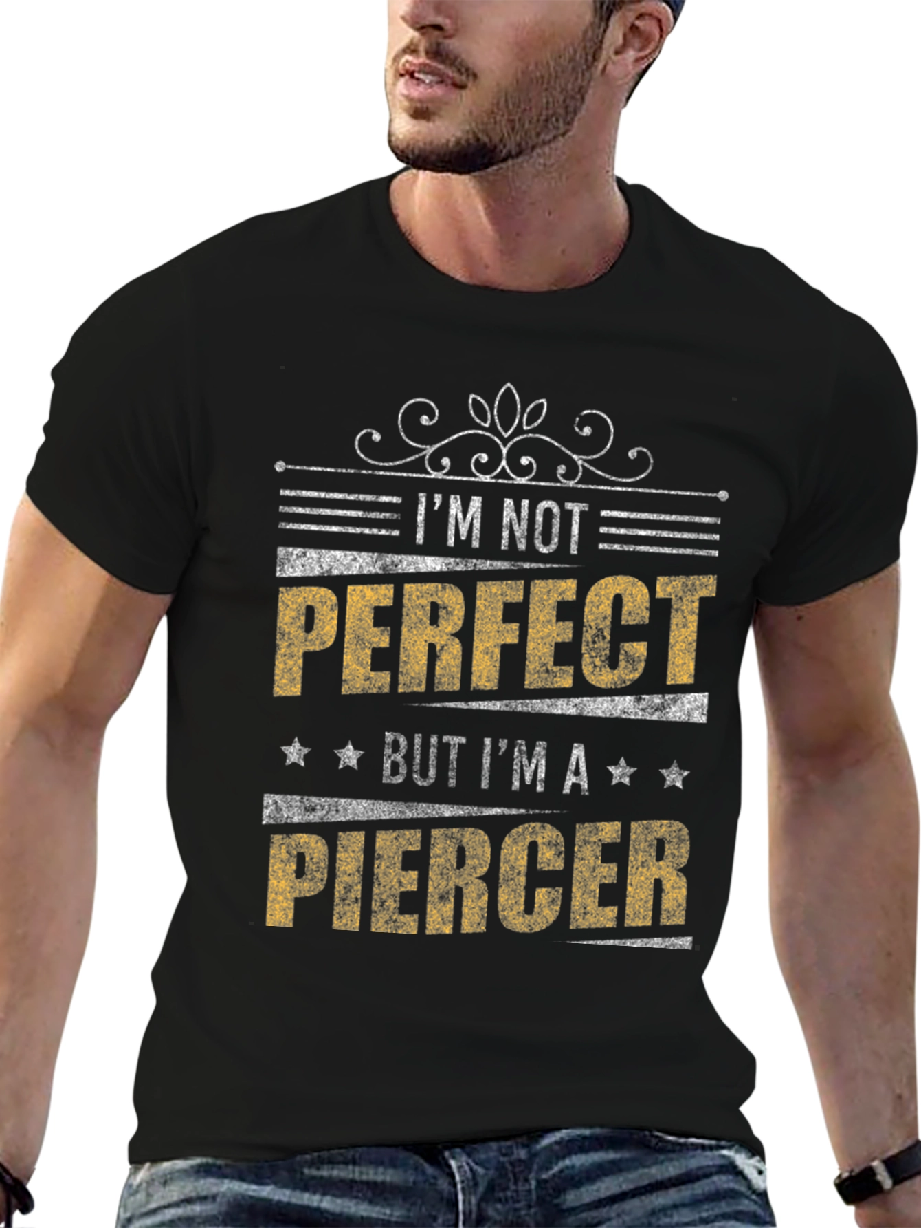 Im Not Perfect But Im A Piercer Graphic T-Shirt