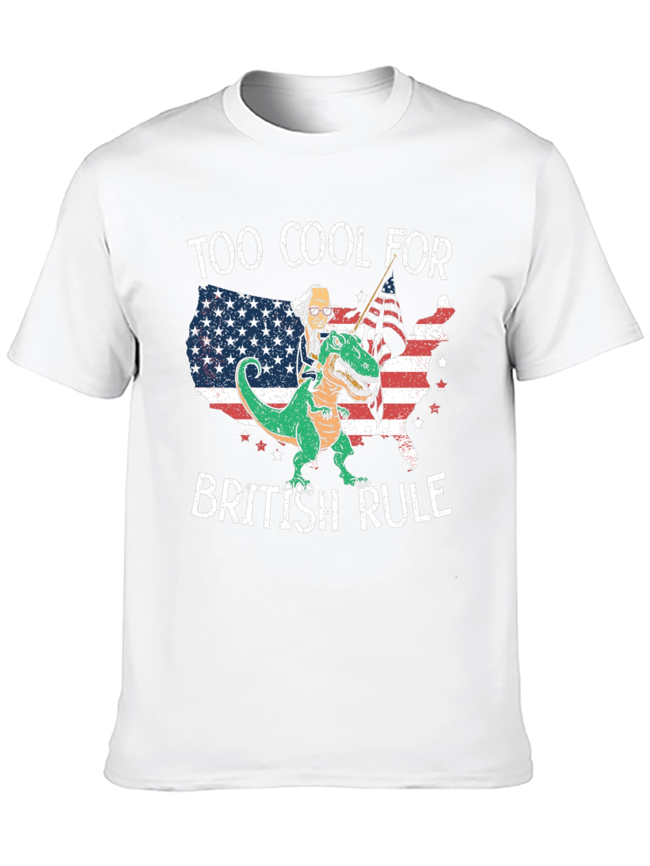 Too Cool for British Rule Graphic T-Shirt