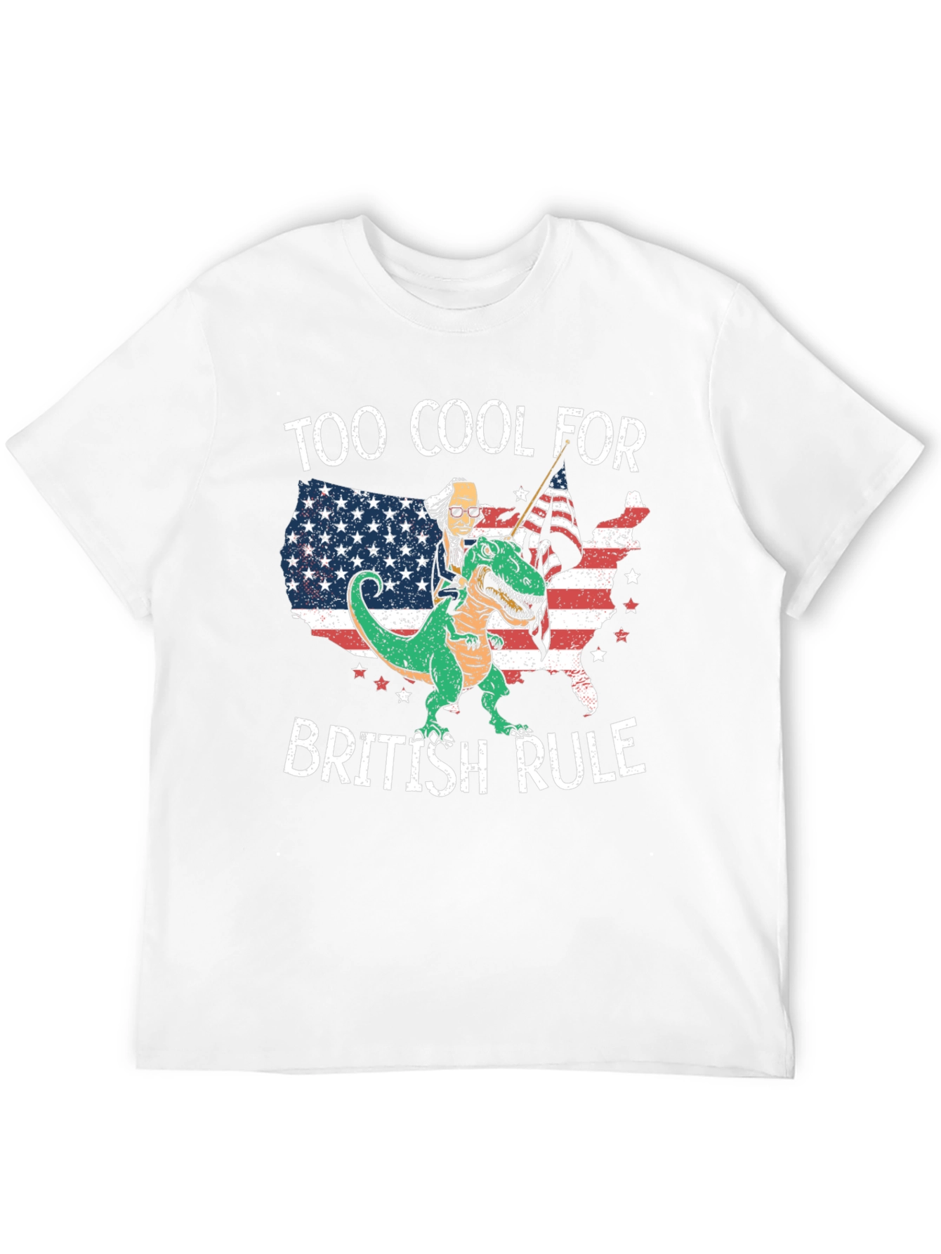 Too Cool for British Rule Graphic T-Shirt