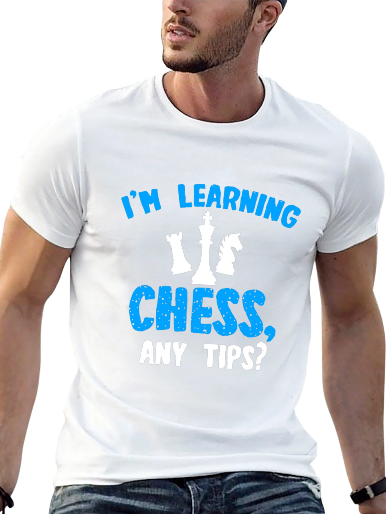 Im Learning Chess T-Shirt Any Tips?