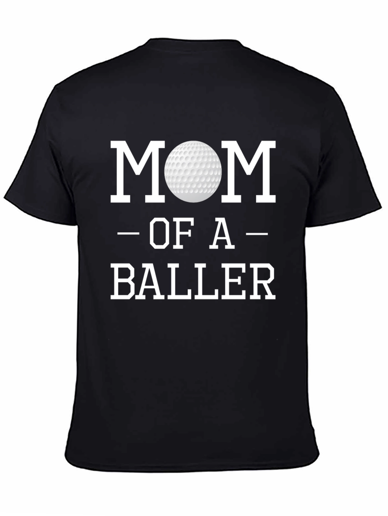 Mom of a Baller Golf T-Shirt