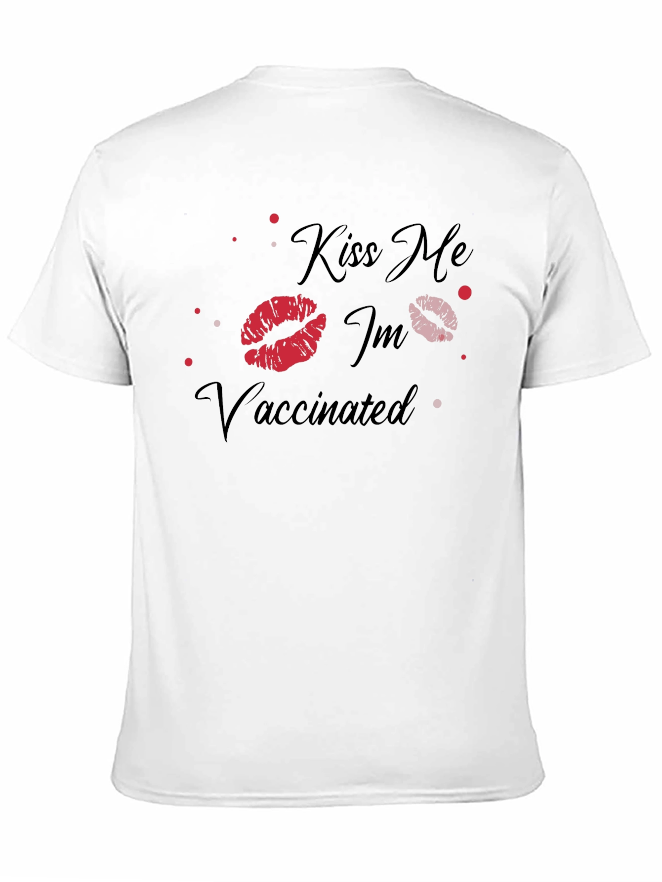 Kiss Me Im Vaccinated Graphic T-Shirt