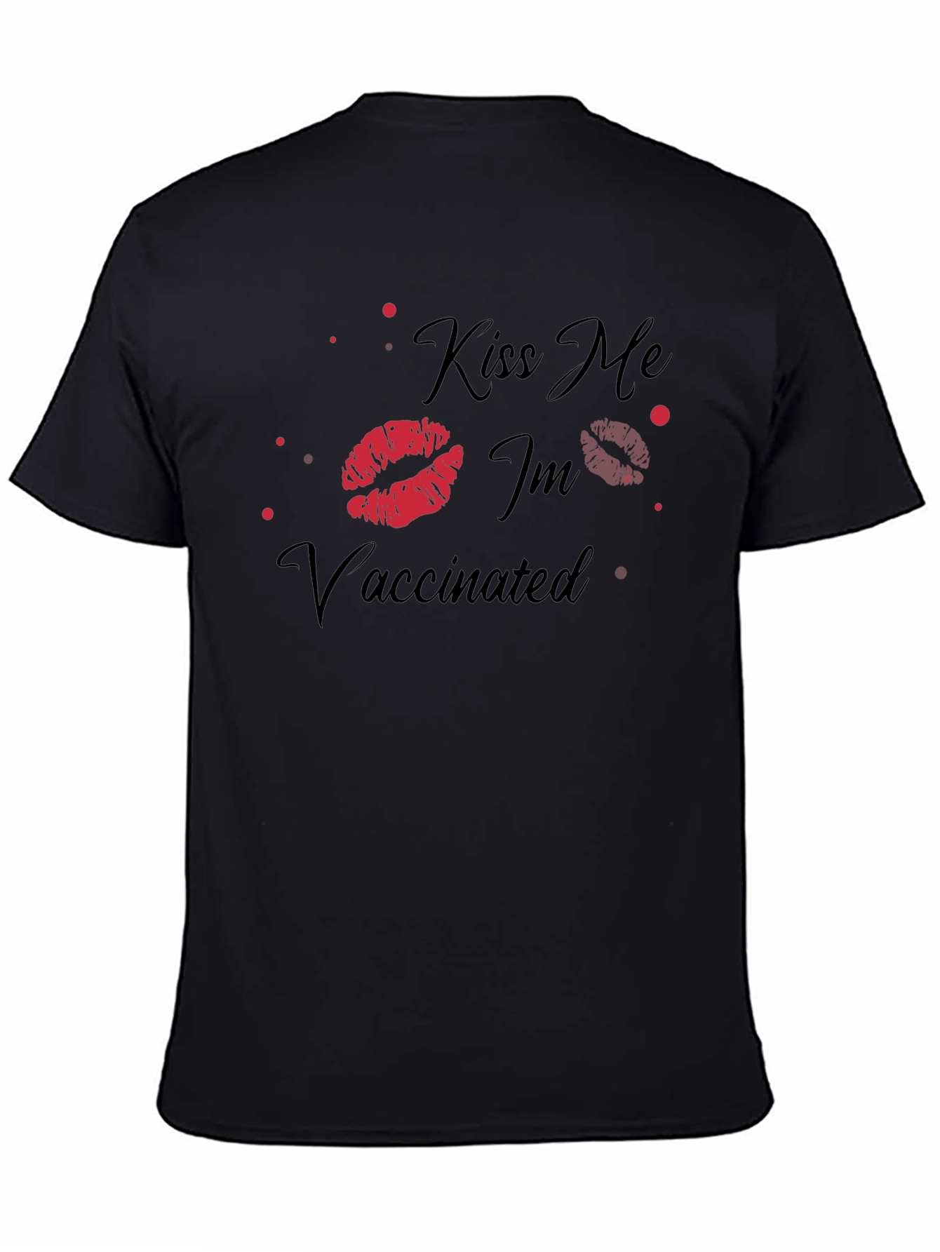 Kiss Me Im Vaccinated Graphic T-Shirt