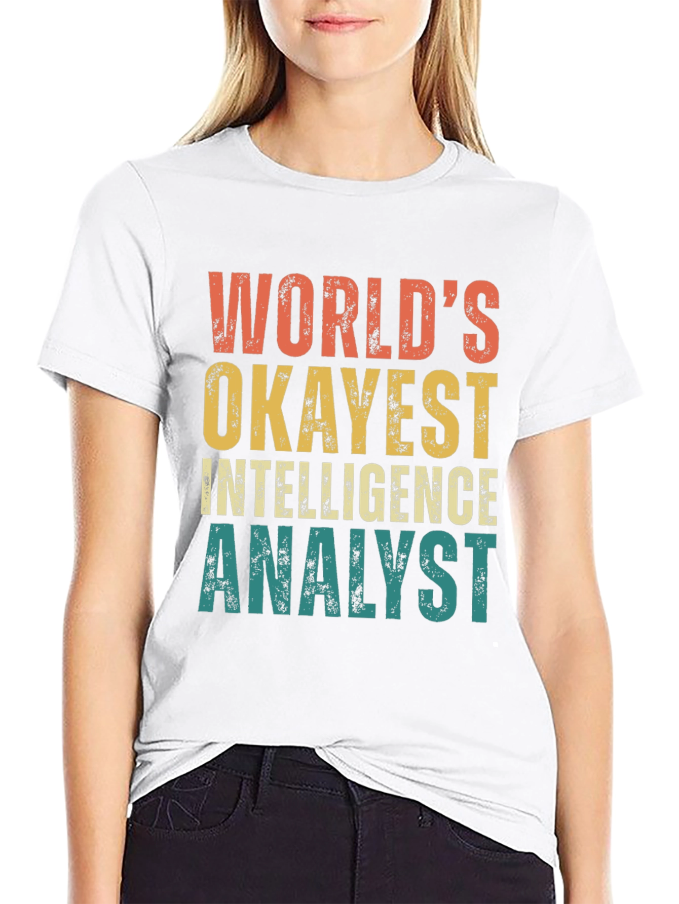 Worlds Okayest Intelligence Analyst T-Shirt