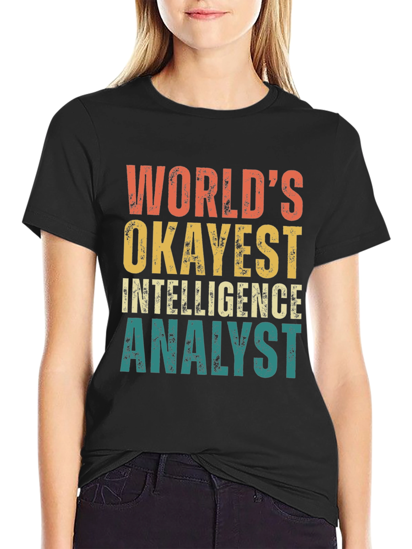 Worlds Okayest Intelligence Analyst T-Shirt