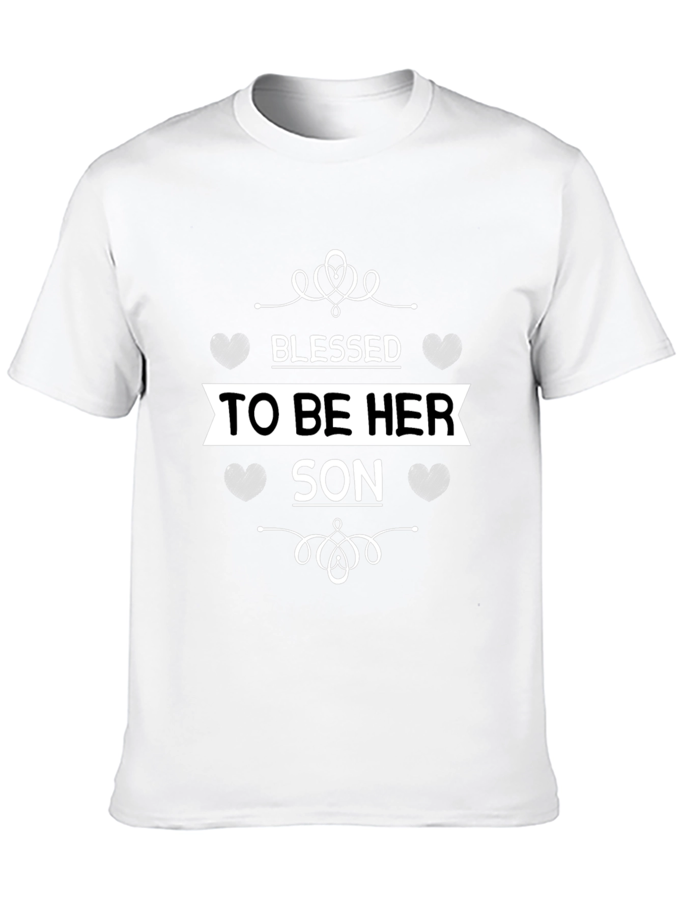Blessed to Be Her Son Graphic T-Shirt