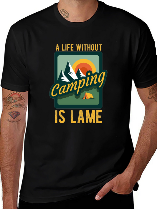 Camping is Lame Graphic Tee