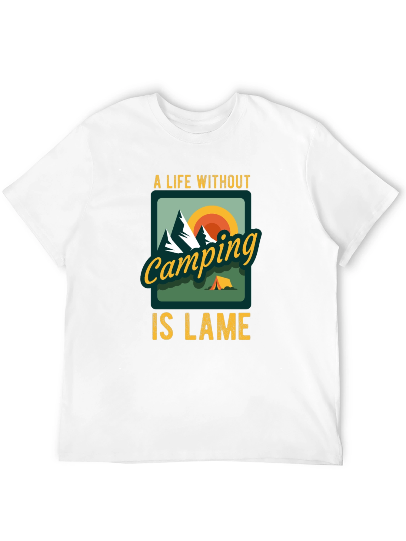 Camping is Lame Graphic Tee