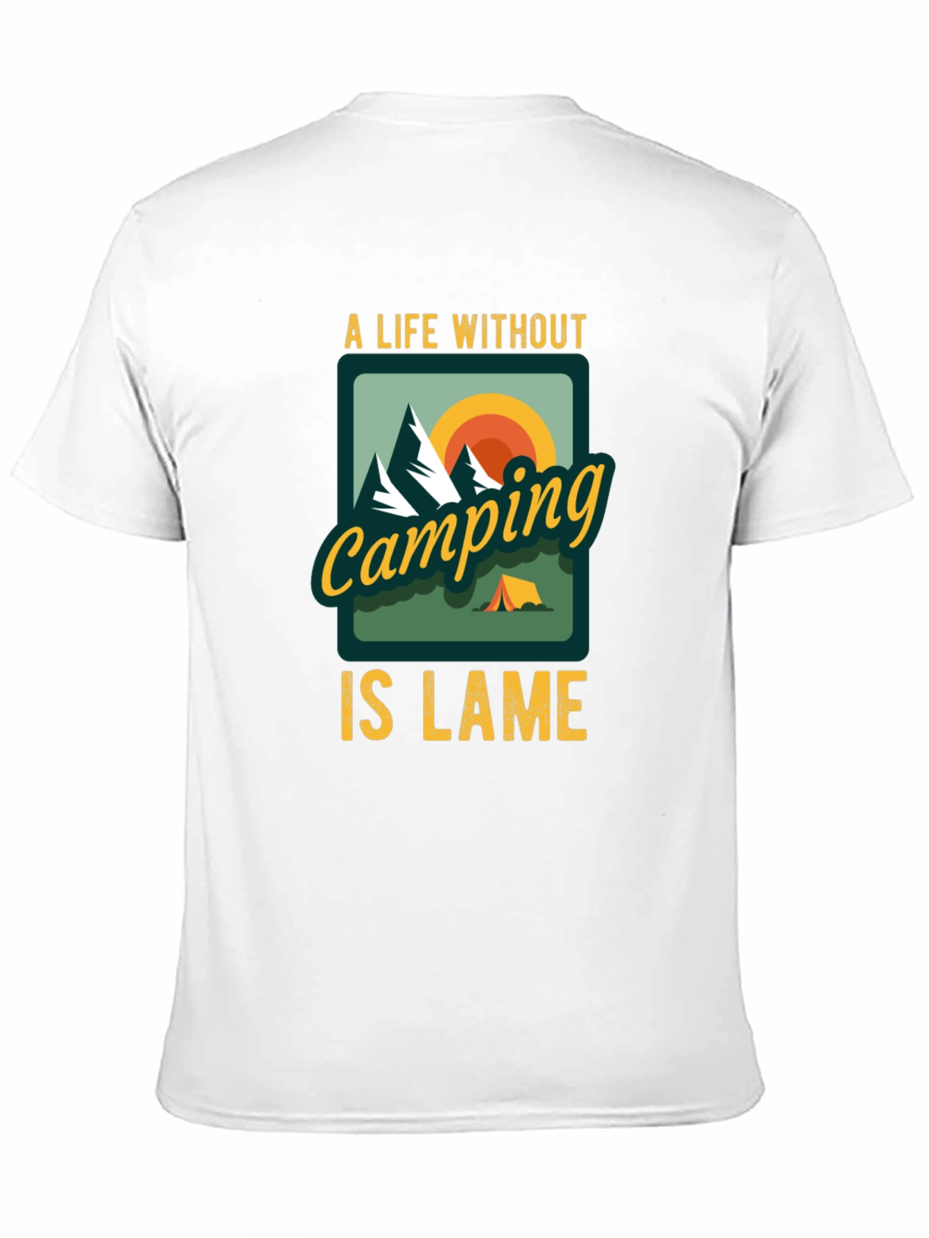 Camping is Lame Graphic Tee