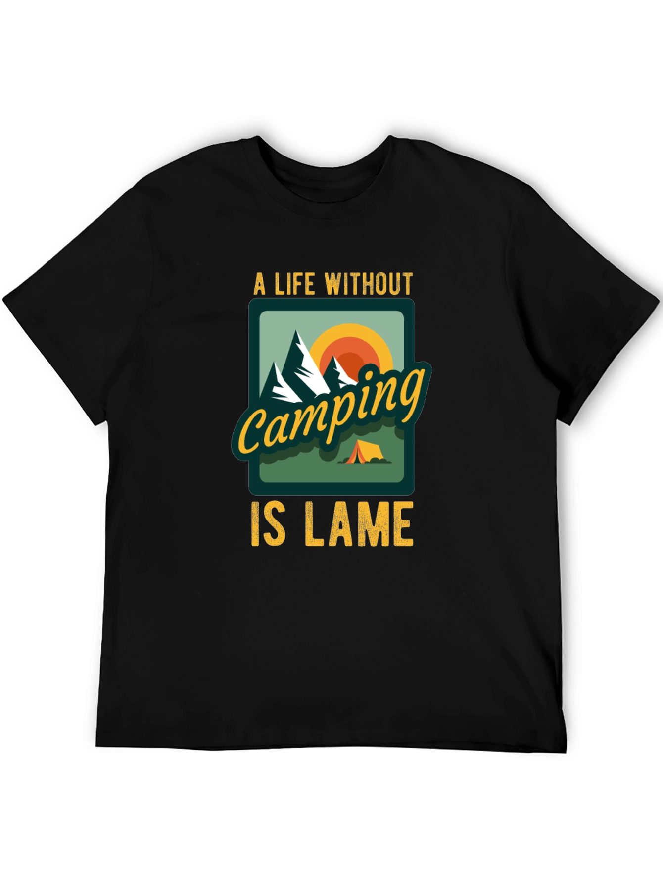 Camping is Lame Graphic Tee