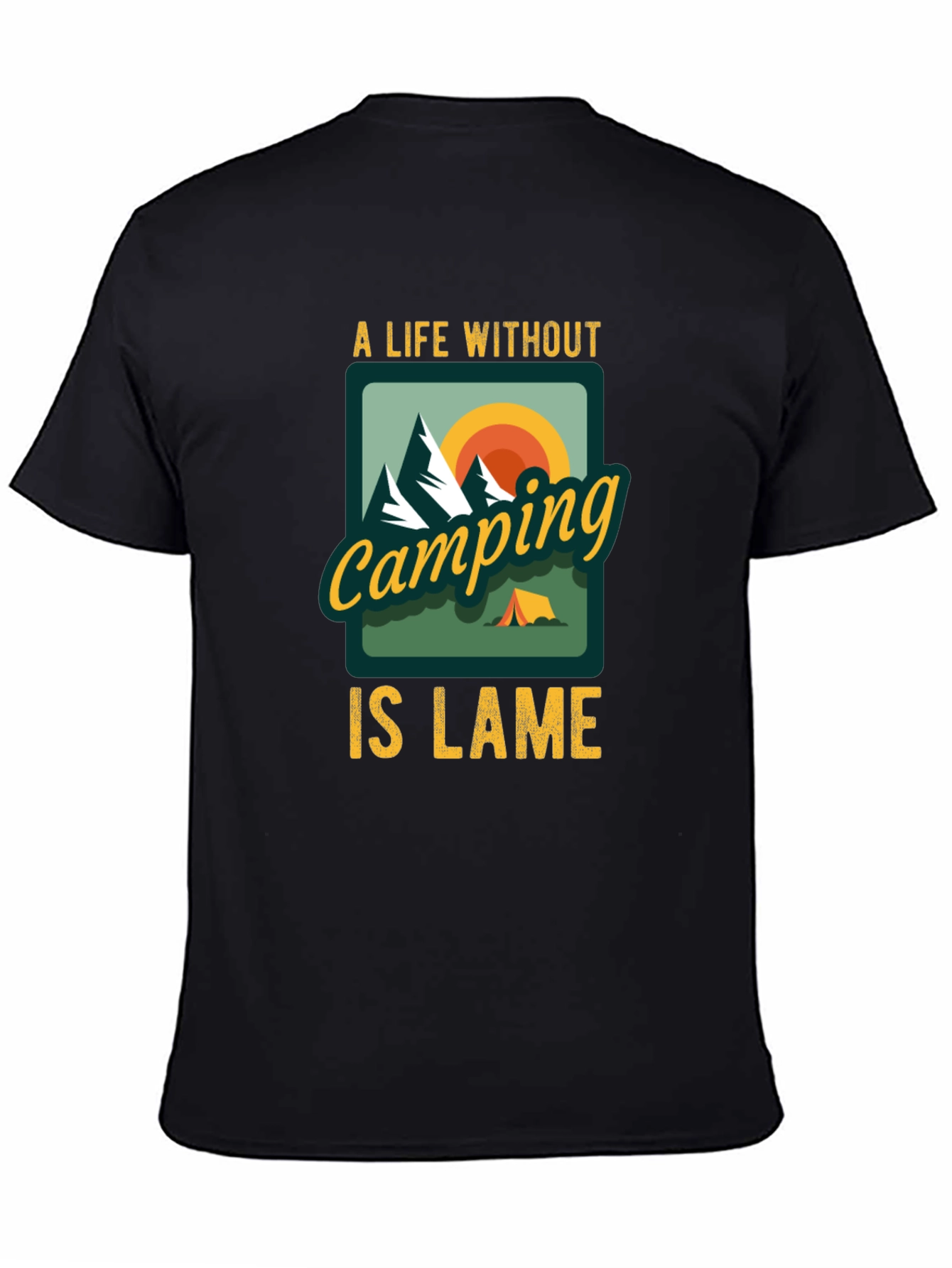 Camping is Lame Graphic Tee
