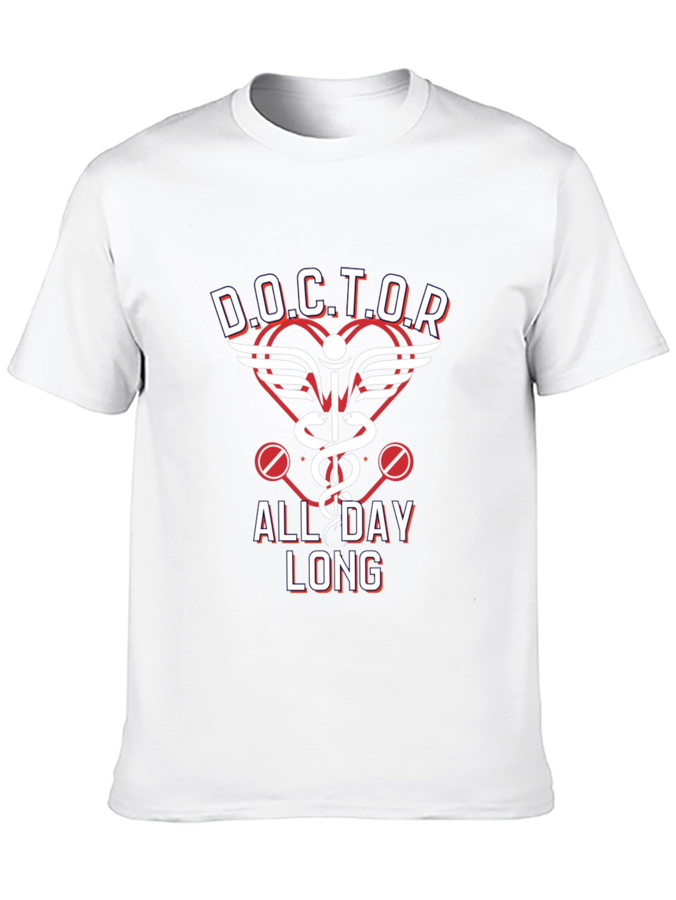 Doctor All Day Long T-Shirt