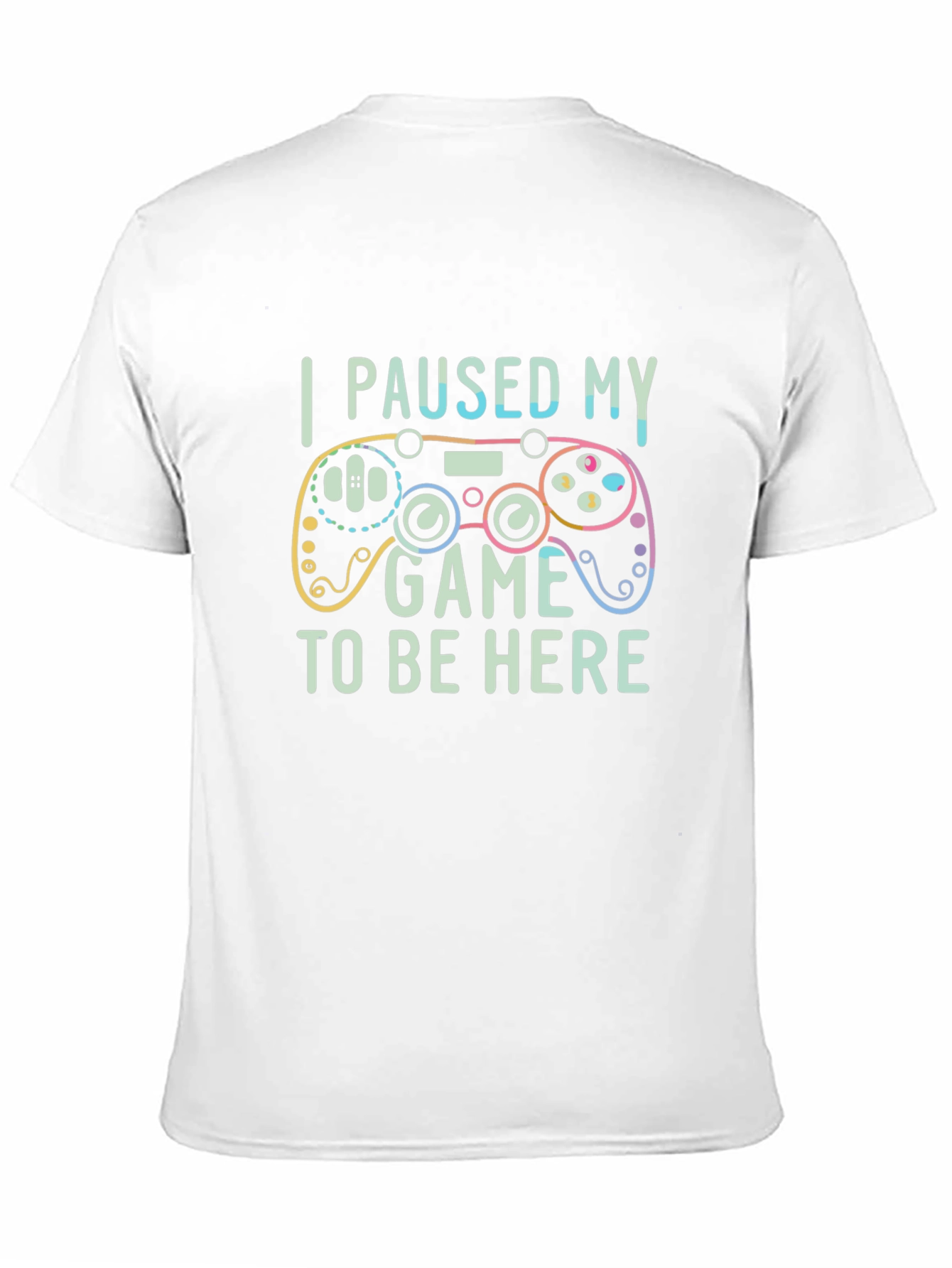 I Paused My Game T-Shirt - Gamer Tee