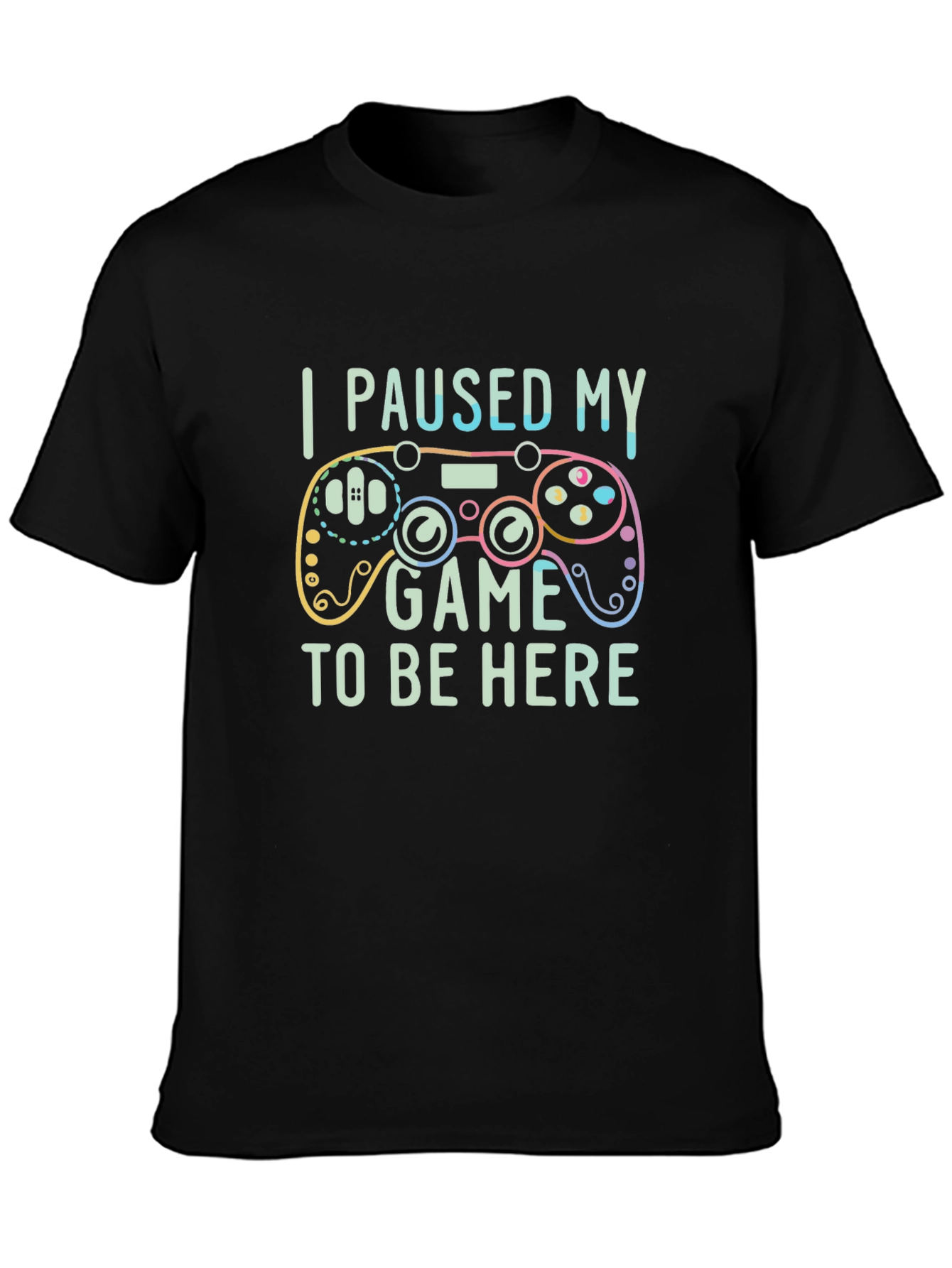 I Paused My Game T-Shirt - Gamer Tee