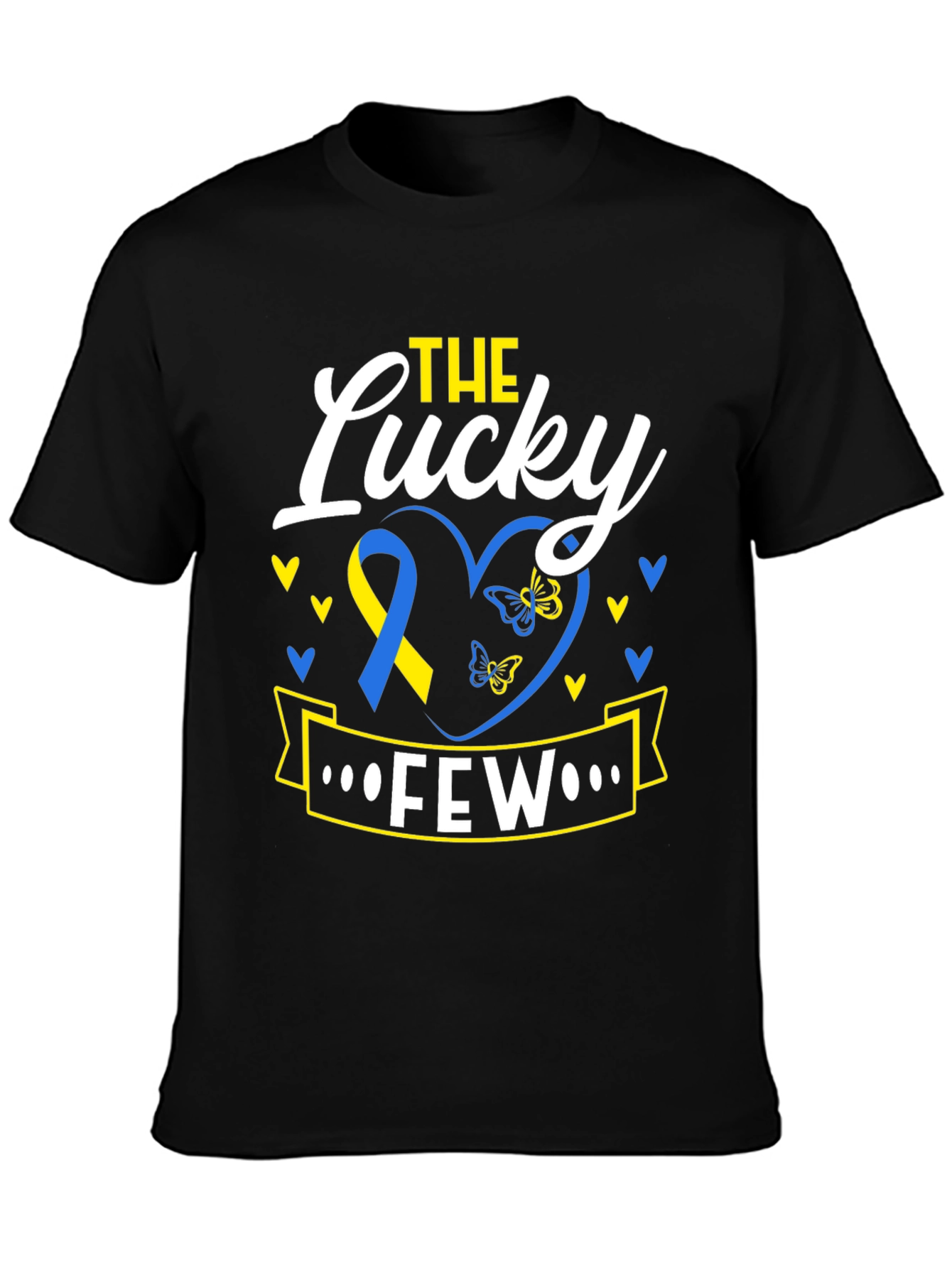 The Lucky Few T-Shirt - Down Syndrome Awareness