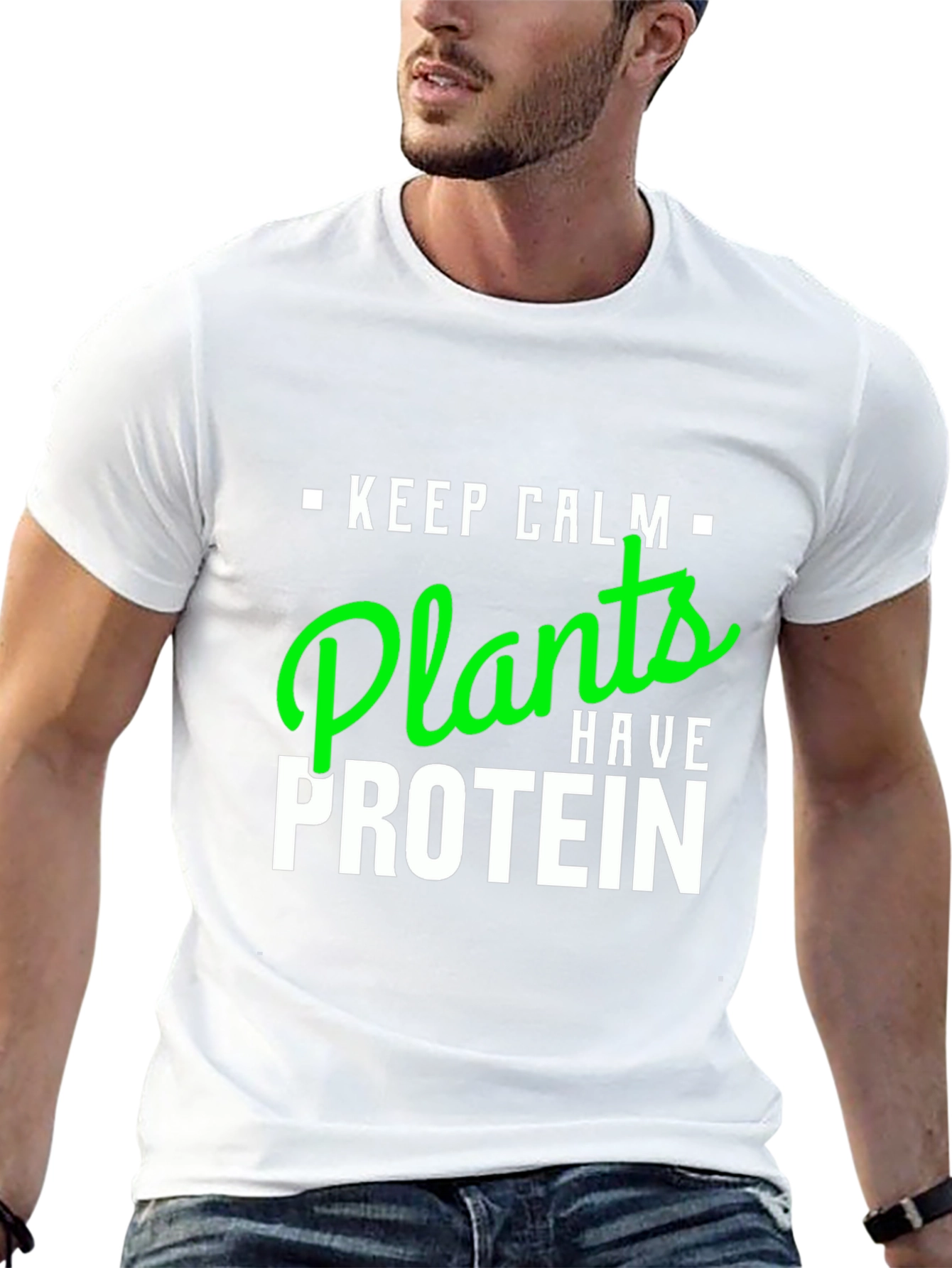 Keep Calm Plants Have Protein Vegan T-Shirt