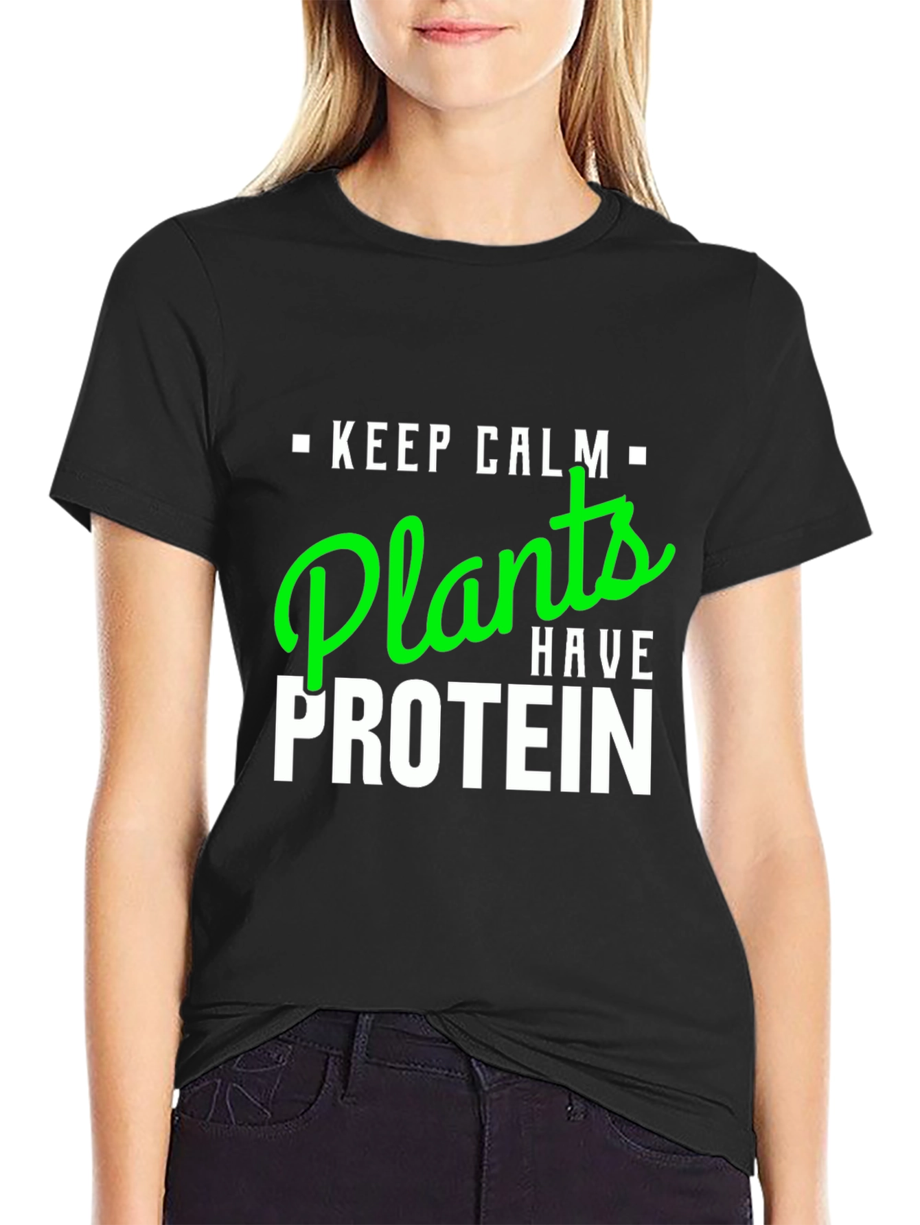 Keep Calm Plants Have Protein Vegan T-Shirt