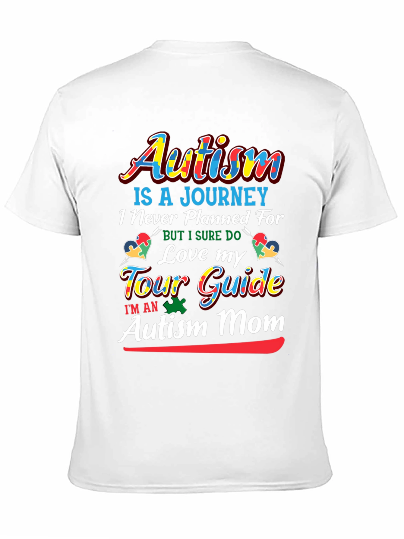 Autism Mom T-Shirt - Love My Tour Guide