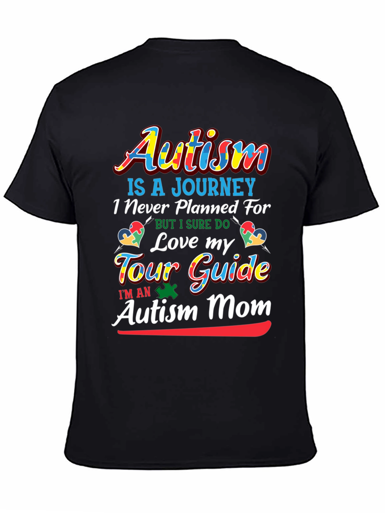 Autism Mom T-Shirt - Love My Tour Guide