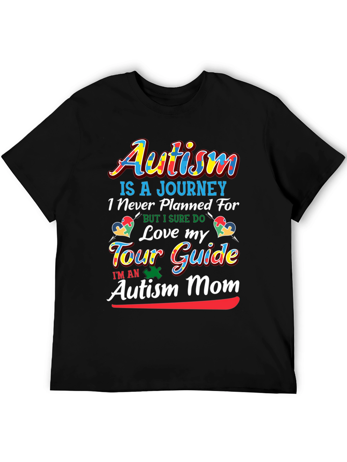 Autism Mom T-Shirt - Love My Tour Guide