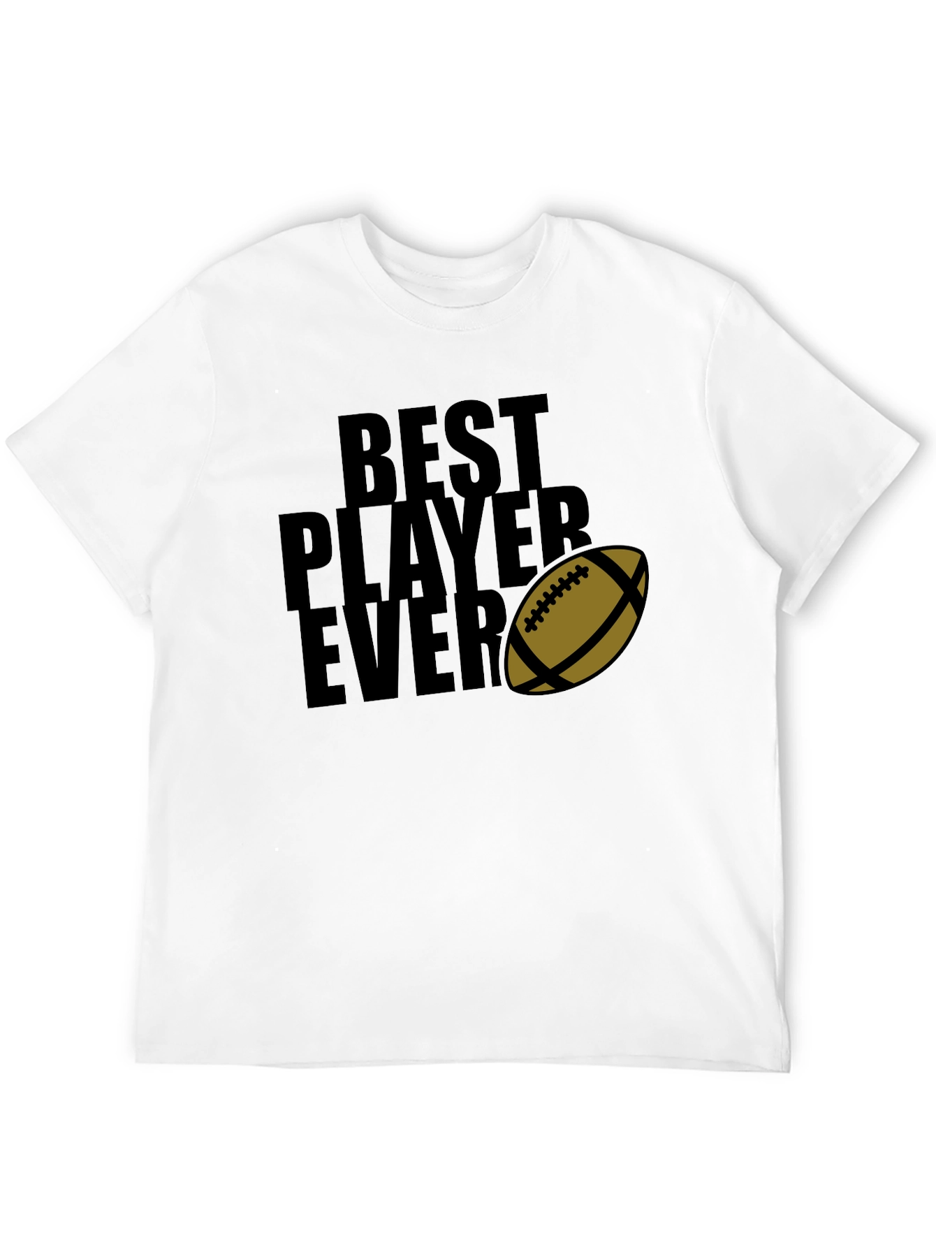 Best Player Ever T-Shirt Football Graphic Tee