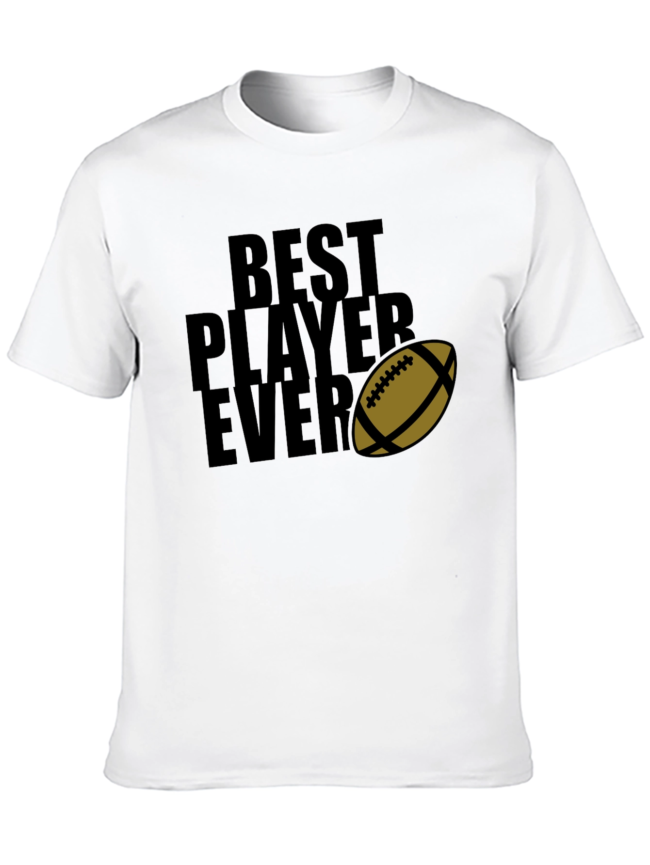 Best Player Ever T-Shirt Football Graphic Tee
