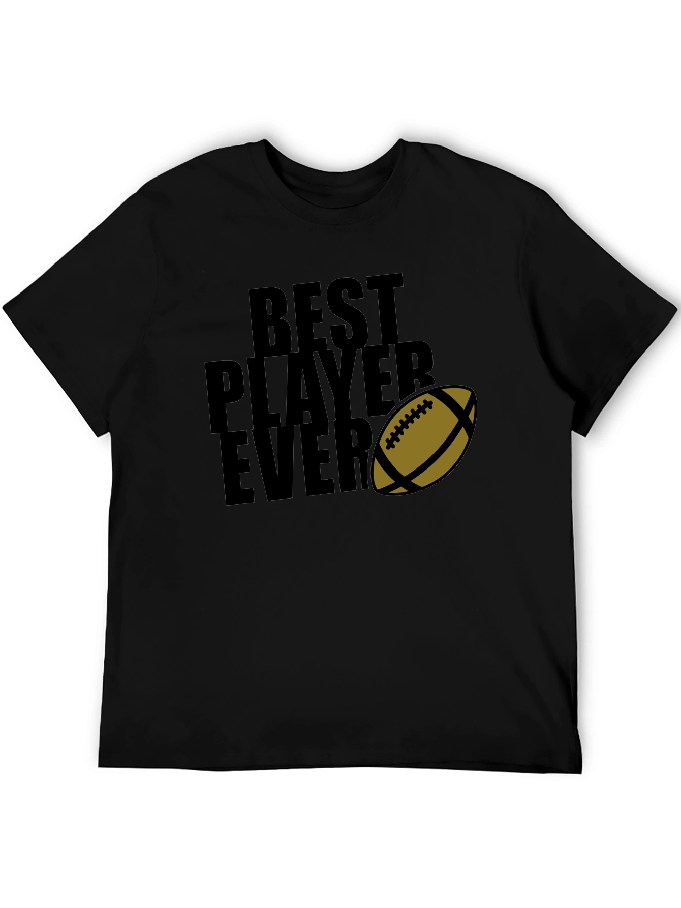 Best Player Ever T-Shirt Football Graphic Tee