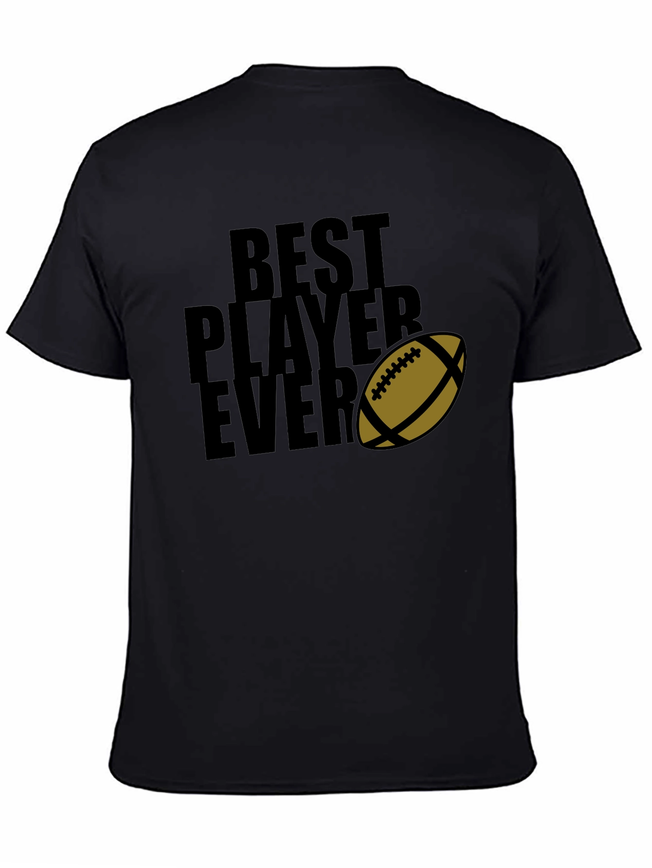 Best Player Ever T-Shirt Football Graphic Tee