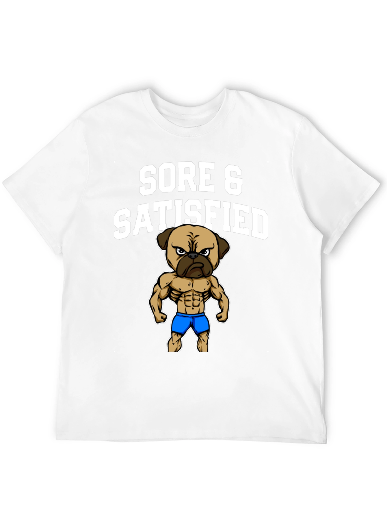 Sore & Satisfied Pug Black T-Shirt