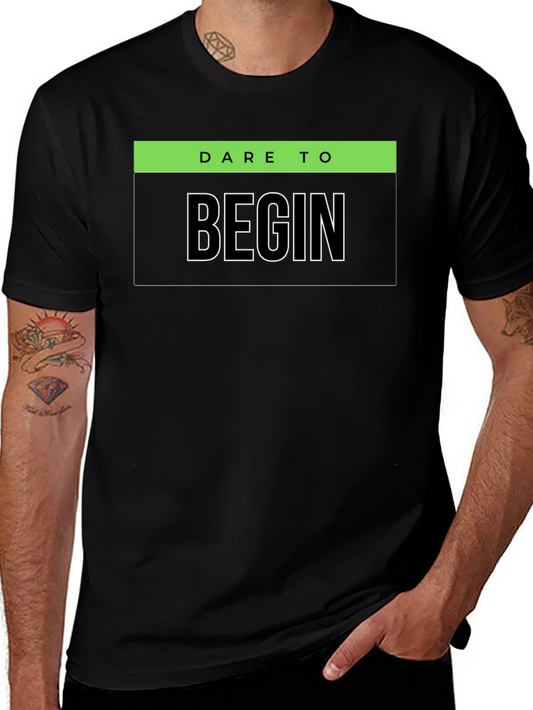 Dare to Begin Graphic T-Shirt - Black