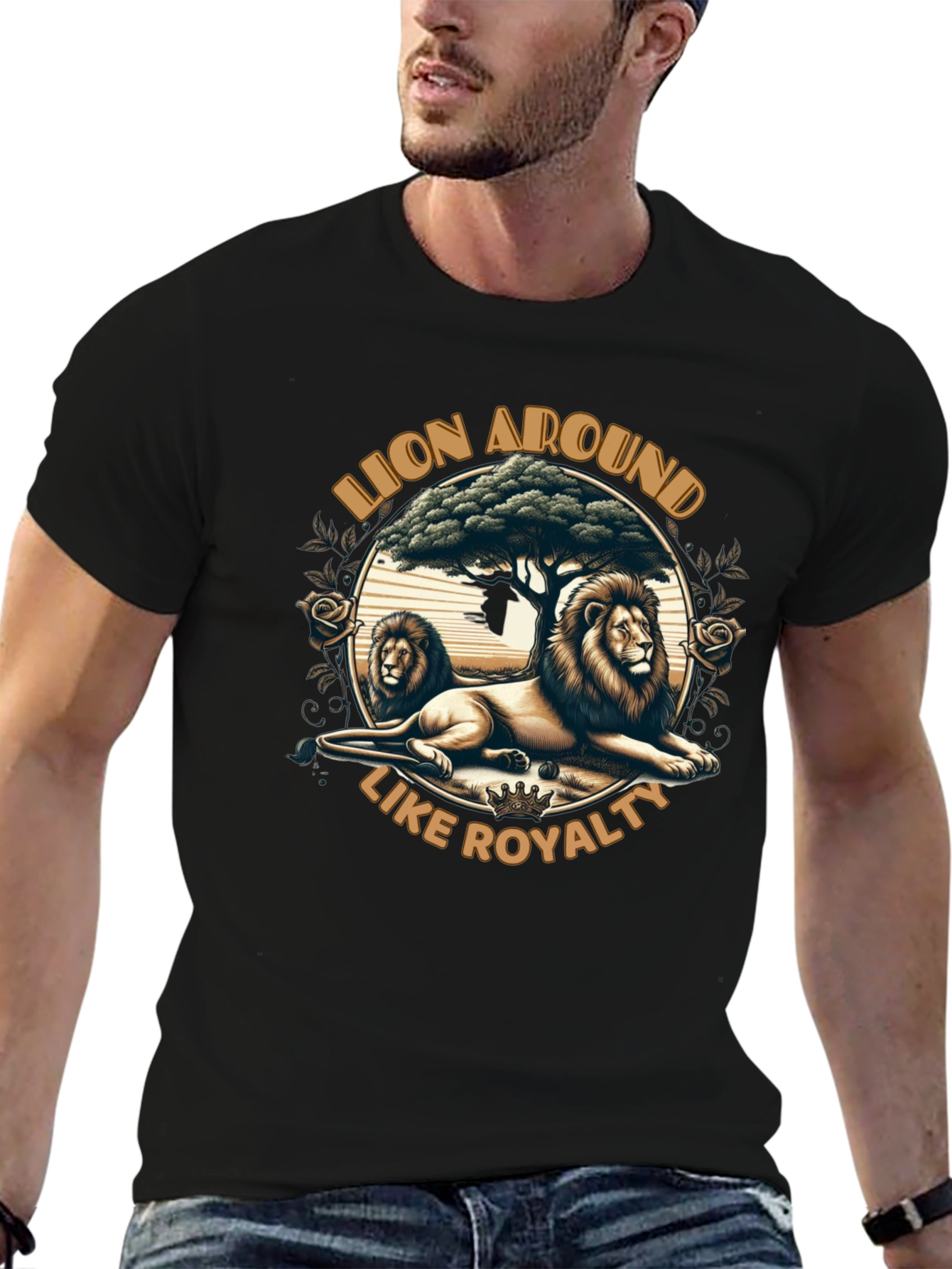 Lion Around Like Royalty Graphic Tee