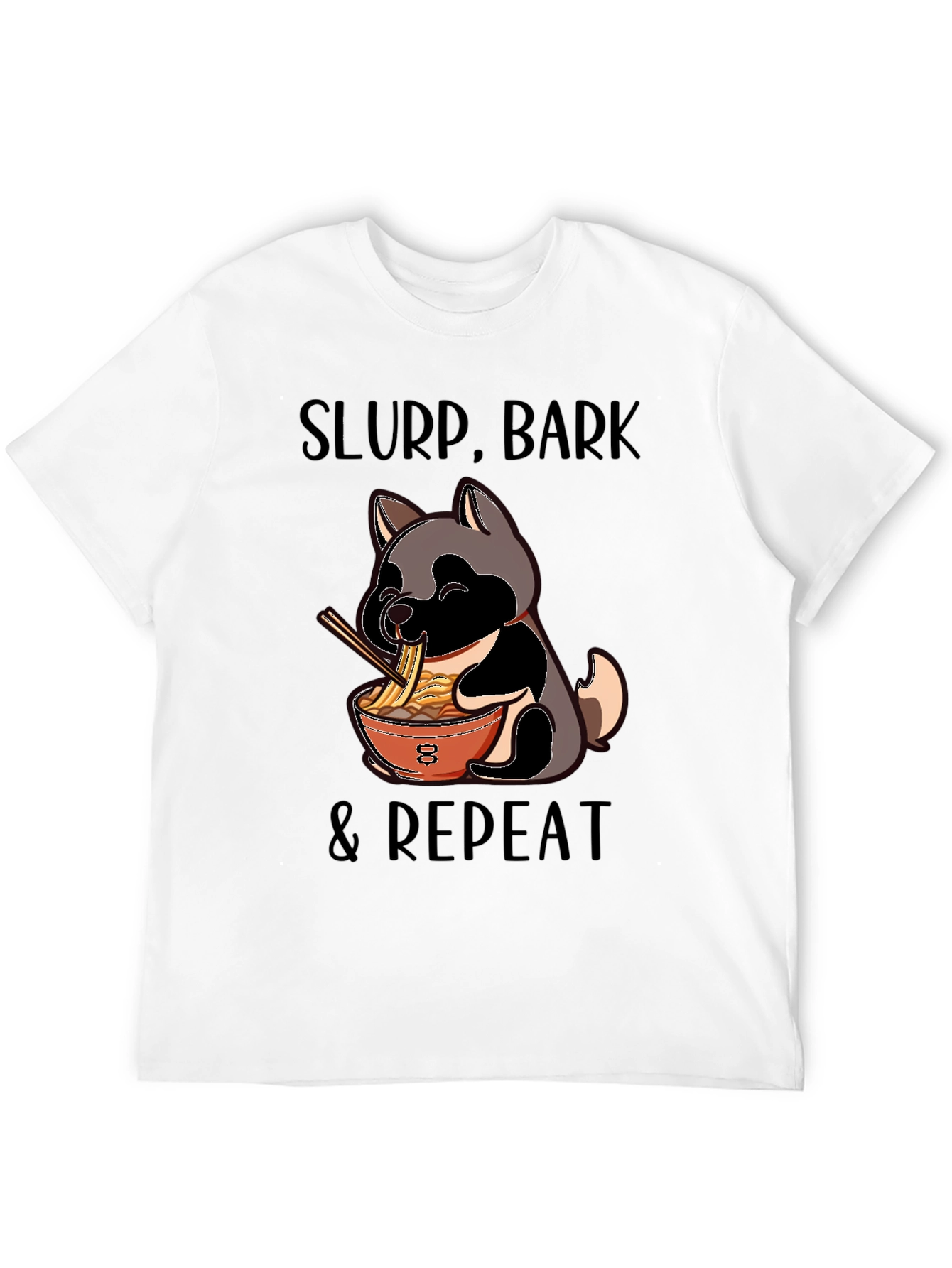 Slurp Bark Repeat Dog Ramen T-Shirt