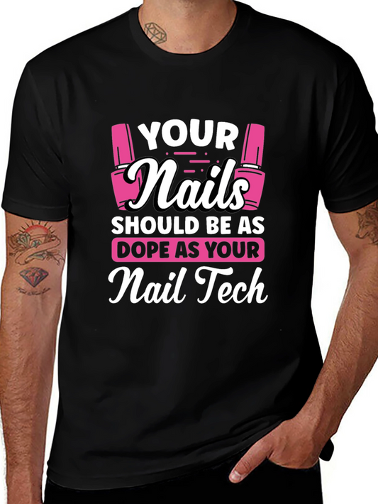 Dope Nail Tech T-Shirt