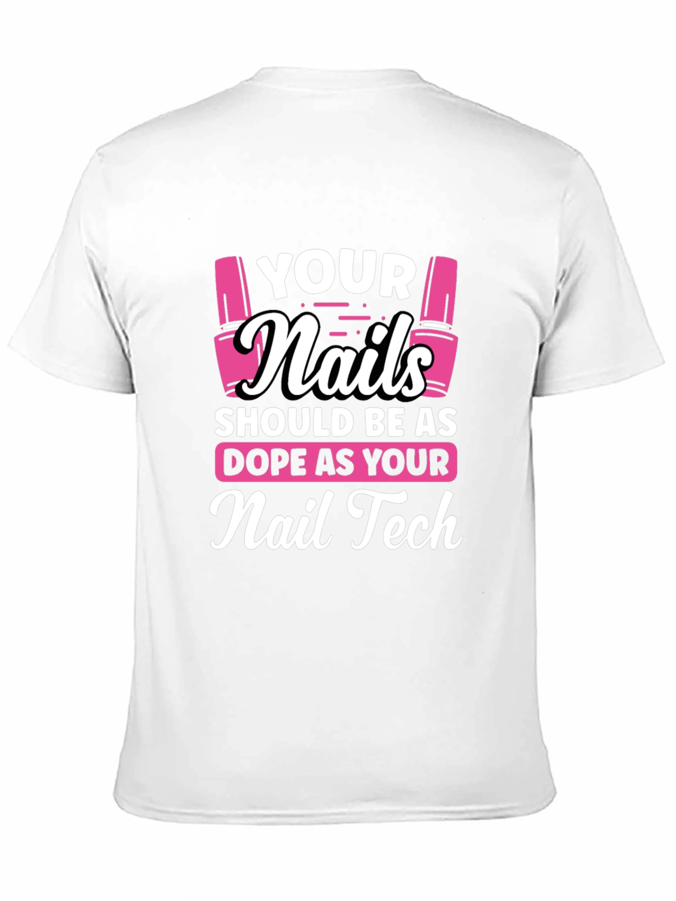Dope Nail Tech T-Shirt