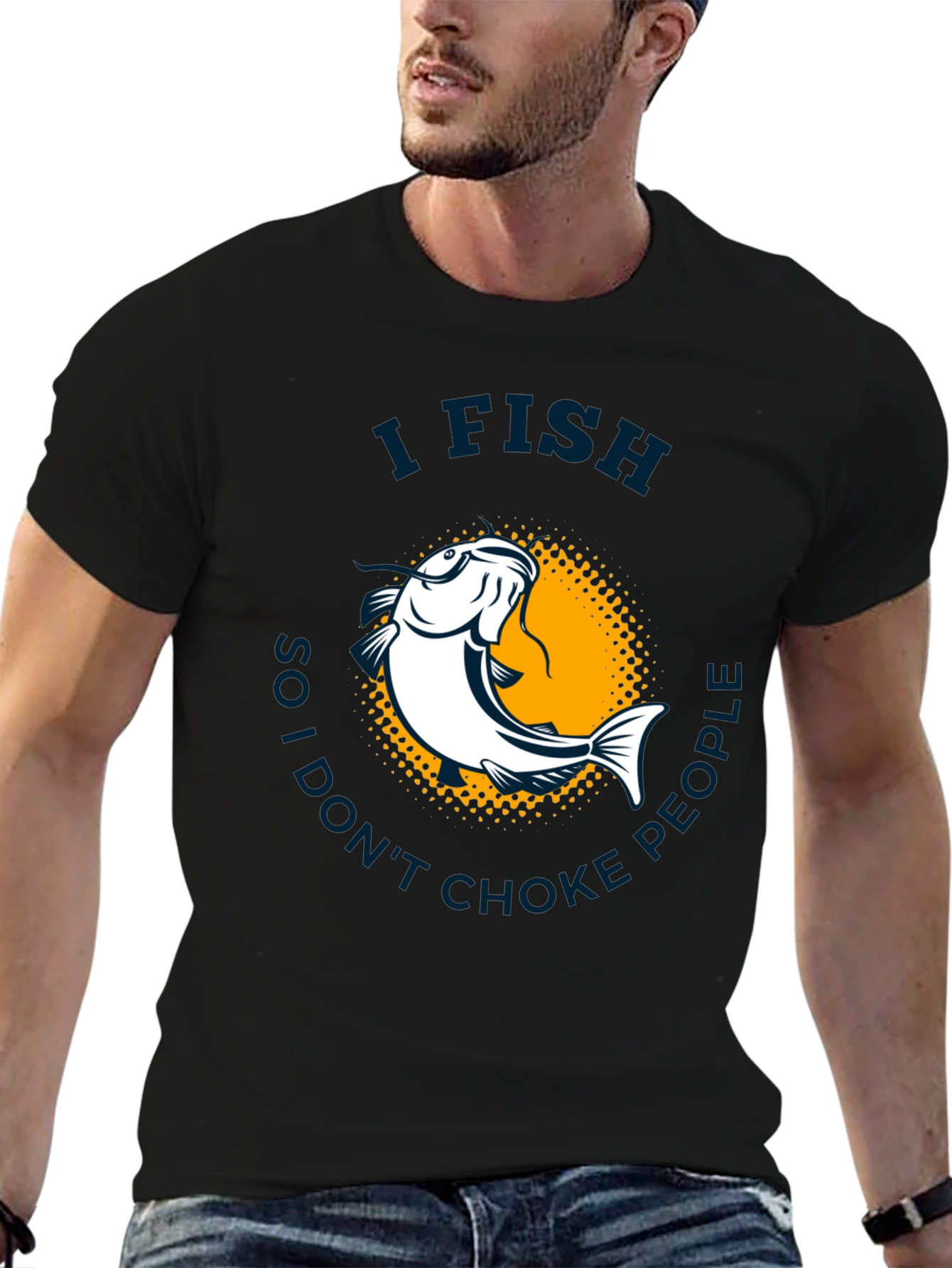 I Fish So I Dont Choke People T-Shirt