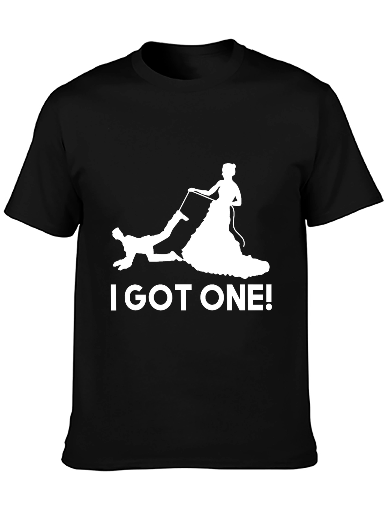 I GOT ONE! Wedding Humor T-Shirt