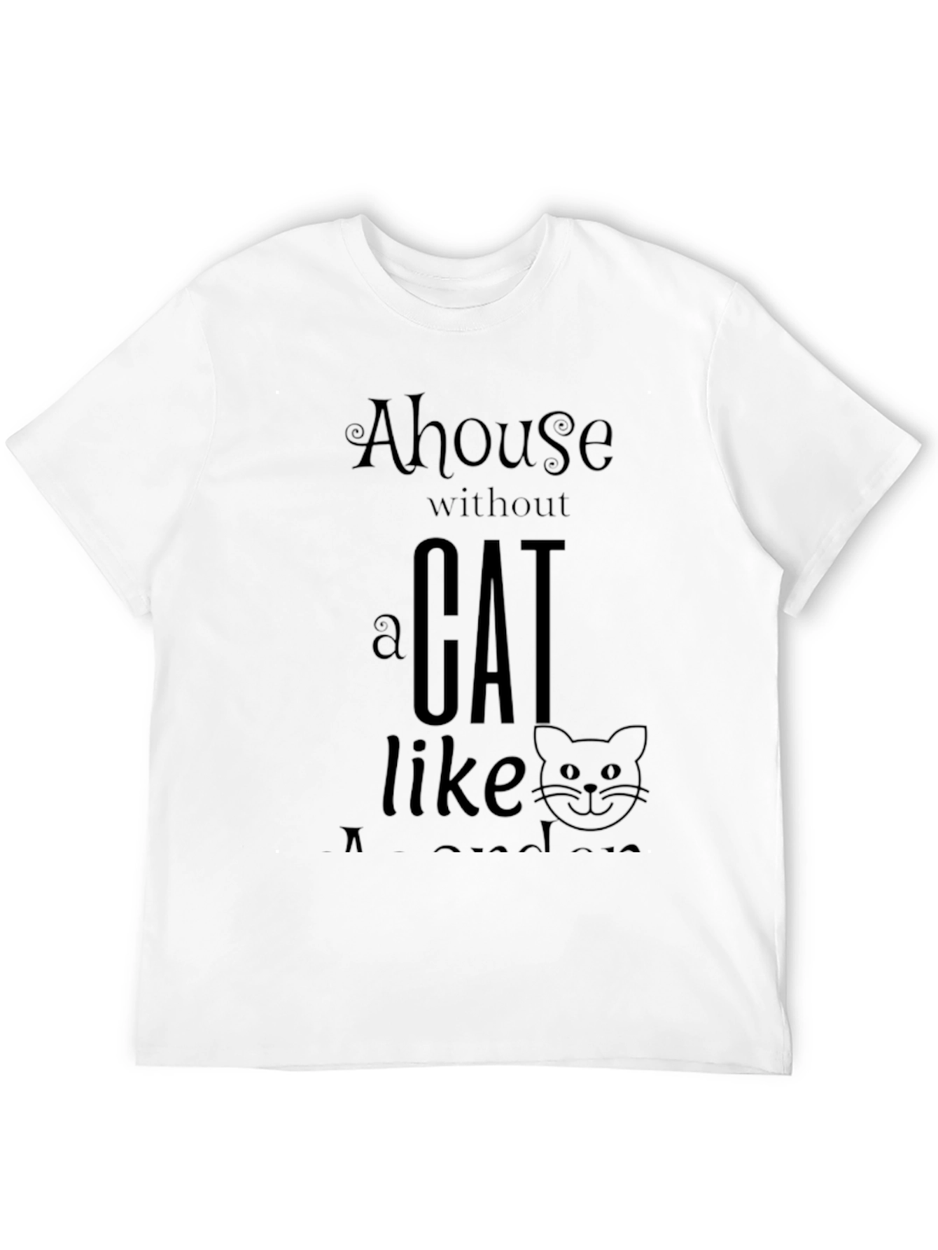 A House Without a Cat T-Shirt