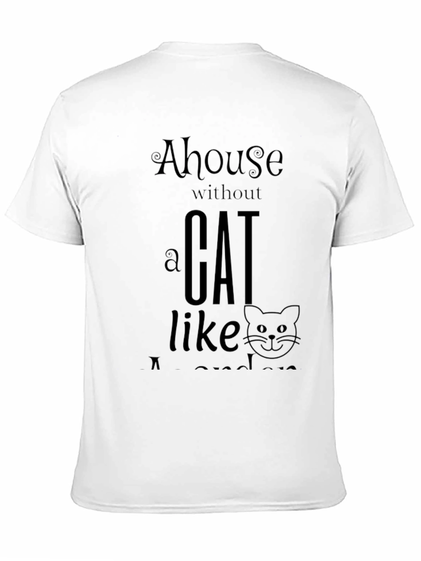 A House Without a Cat T-Shirt