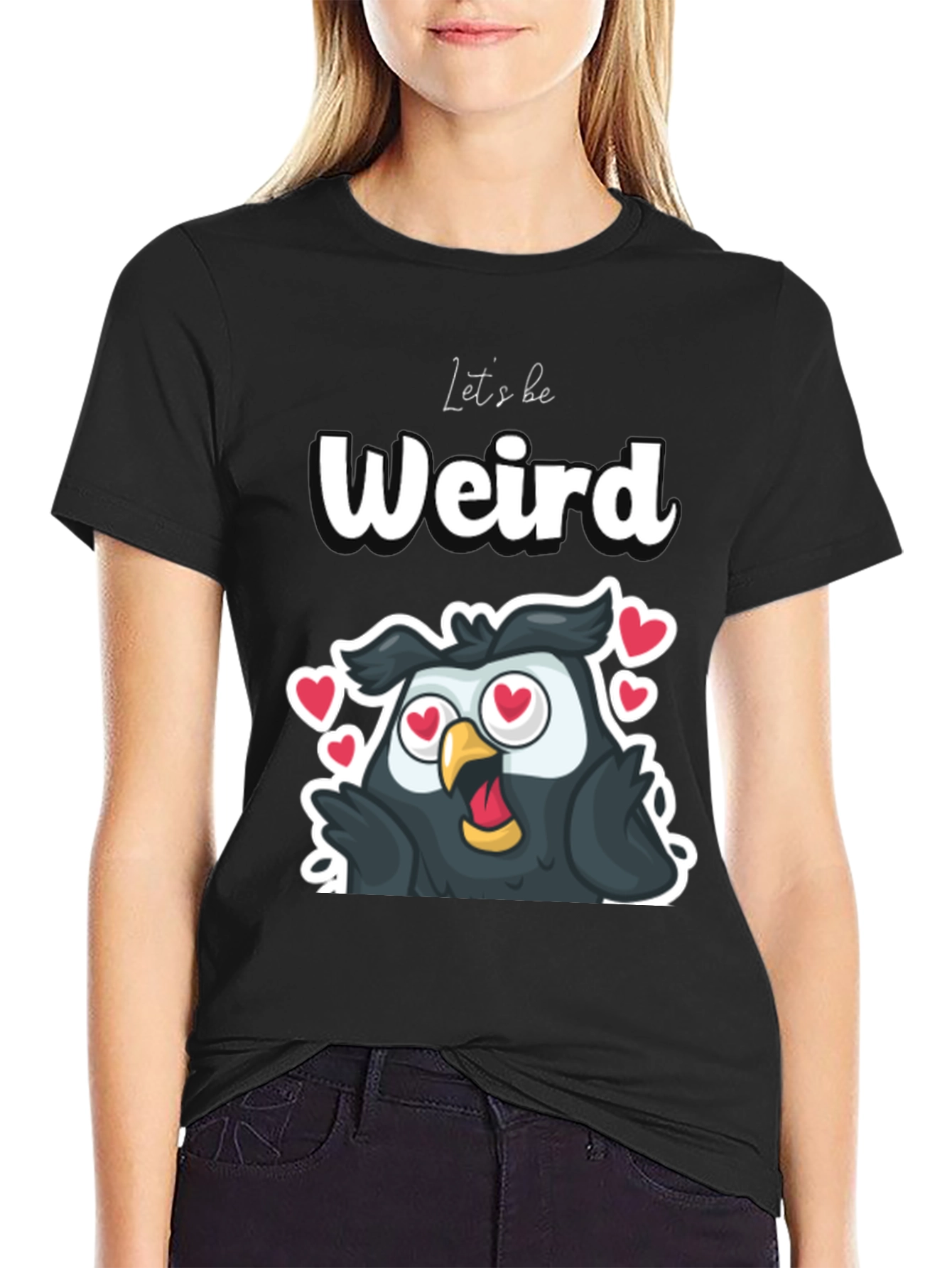 Lets be Weird Owl T-Shirt