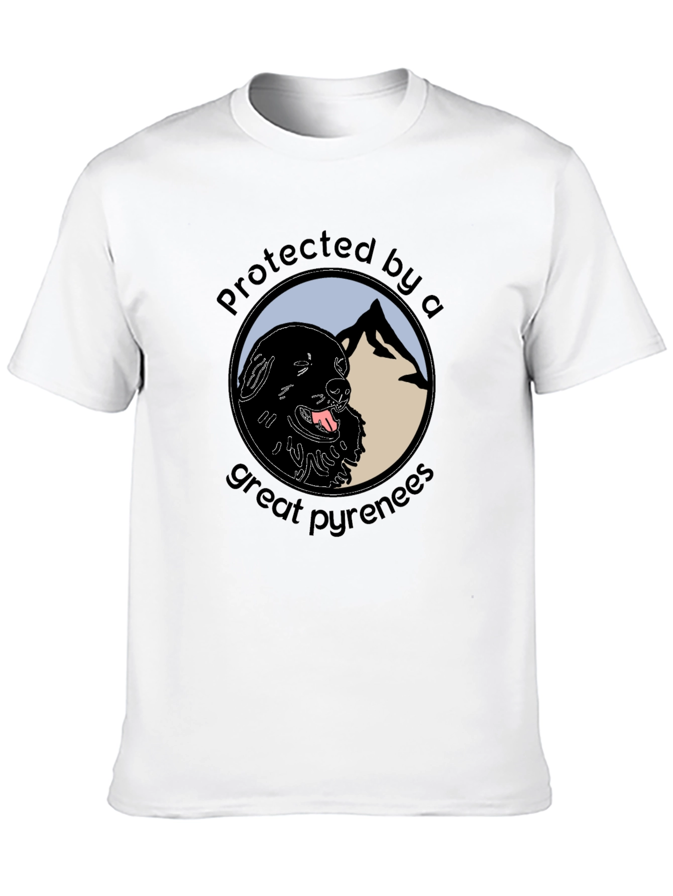 Protected by a Great Pyrenees T-Shirt