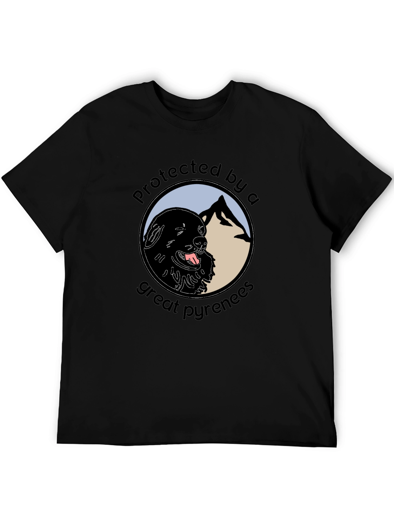 Protected by a Great Pyrenees T-Shirt