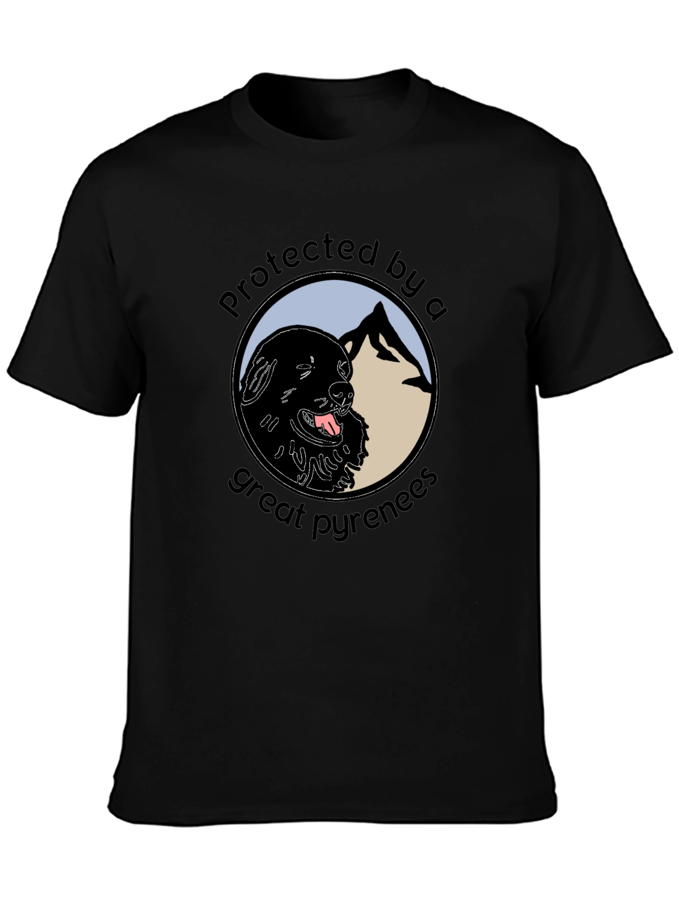 Protected by a Great Pyrenees T-Shirt