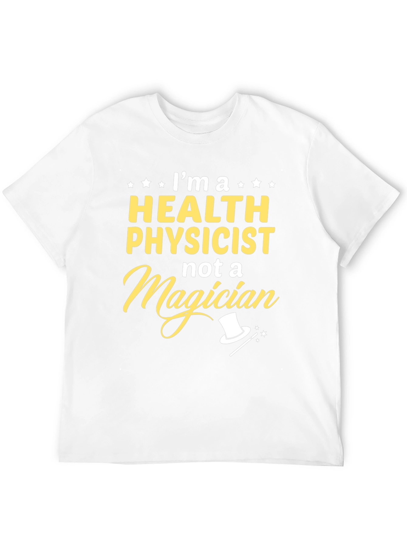 Health Physicist T-Shirt - Funny Science Tee