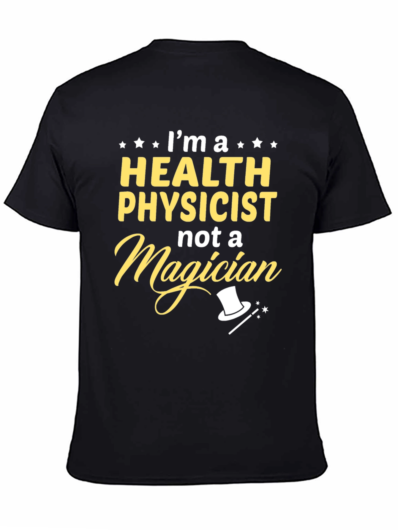 Health Physicist T-Shirt - Funny Science Tee