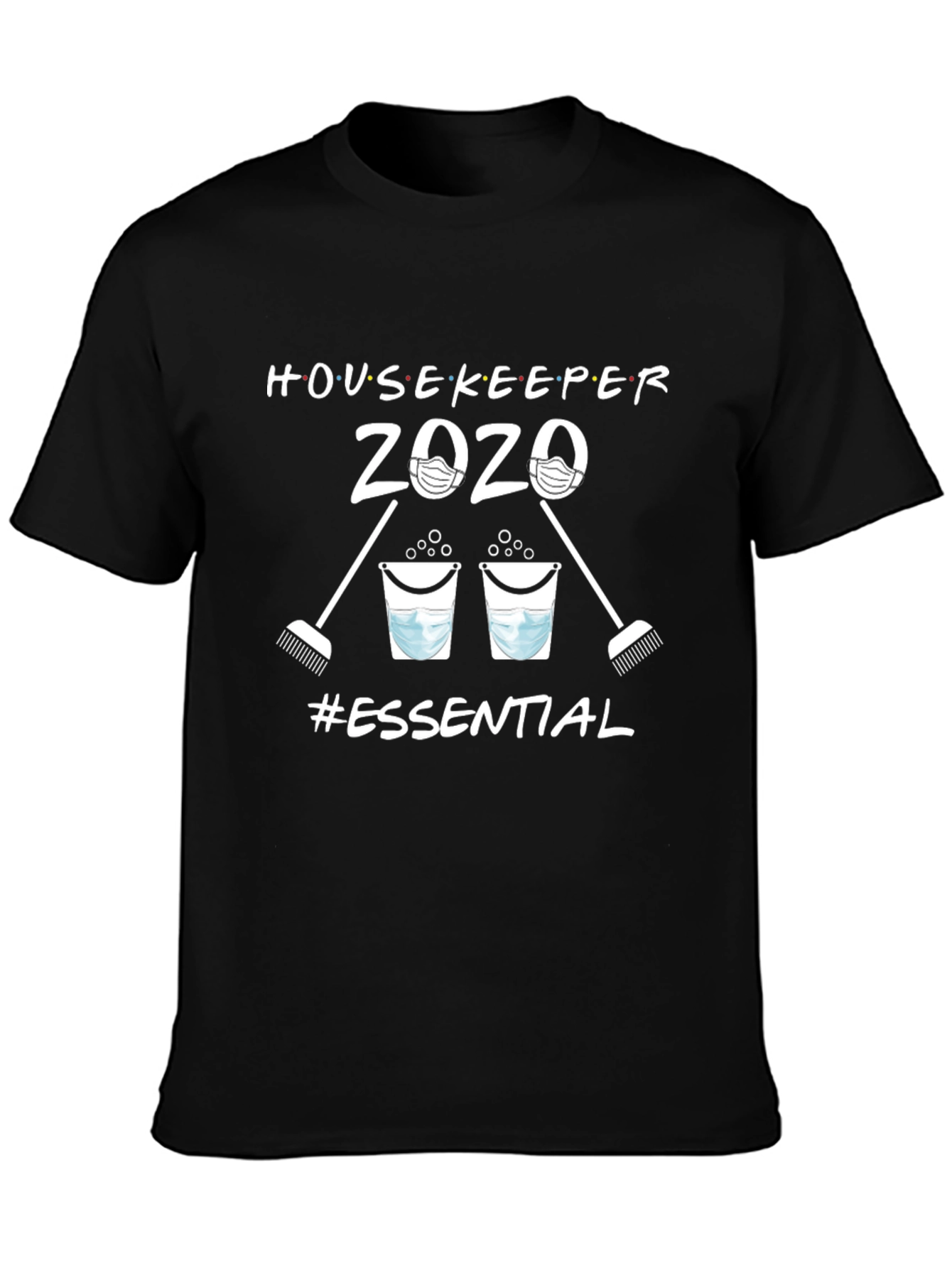 Essential Housekeeper 2020 Black T-Shirt