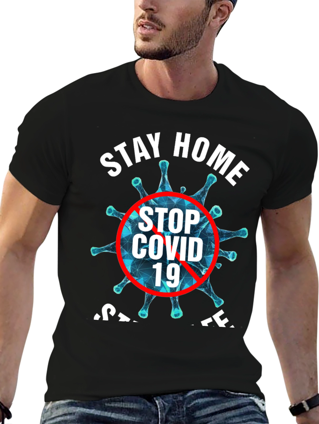 Stay Home Stop COVID 19 Black T-Shirt
