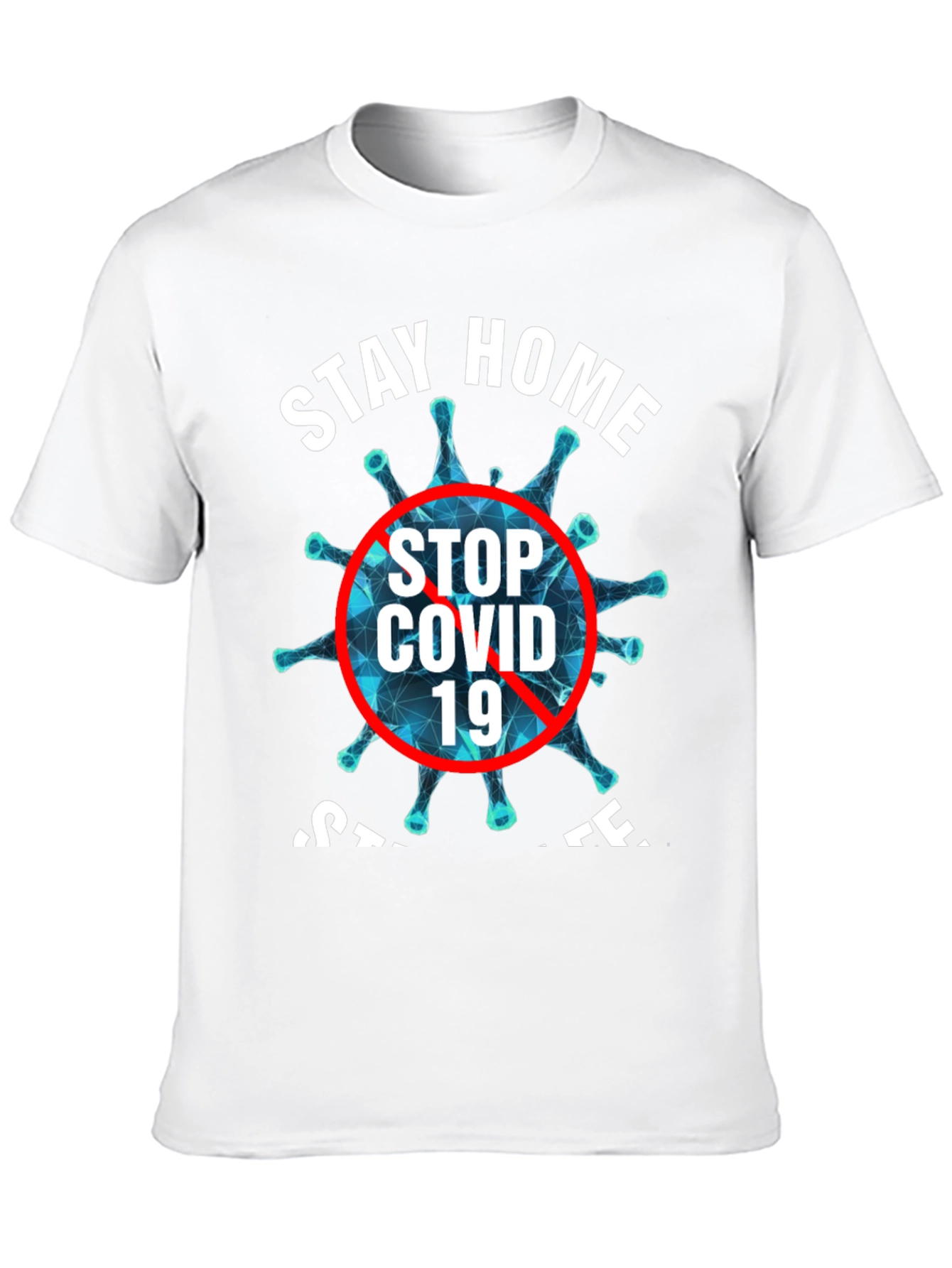 Stay Home Stop COVID 19 Black T-Shirt