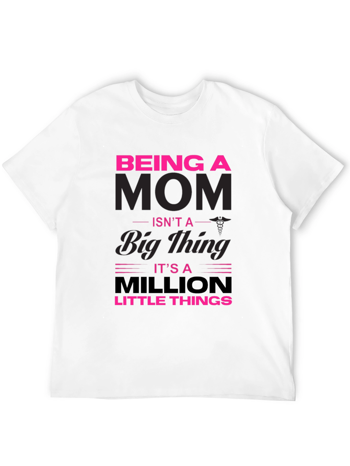 Being A Mom Graphic T-Shirt
