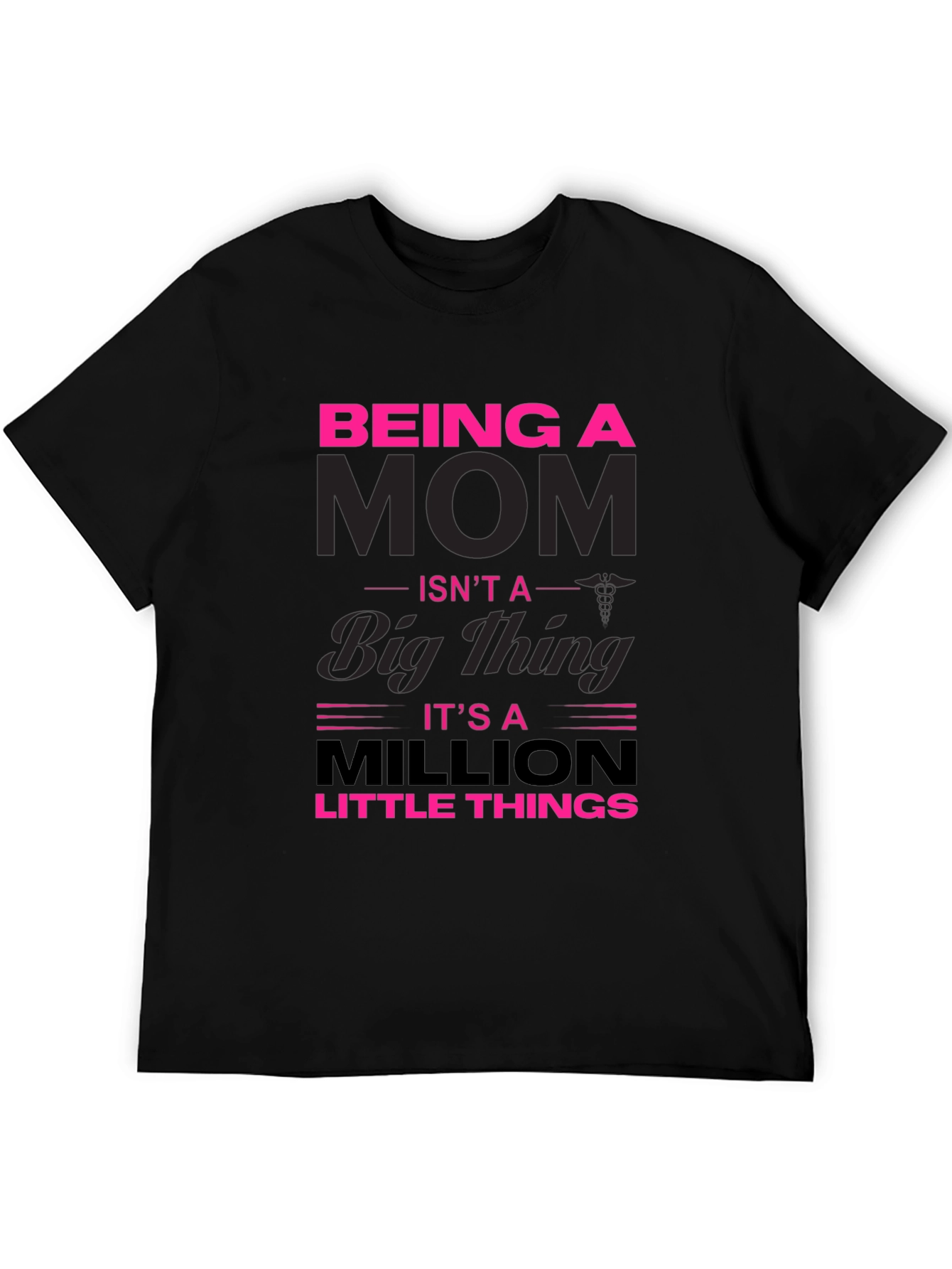 Being A Mom Graphic T-Shirt