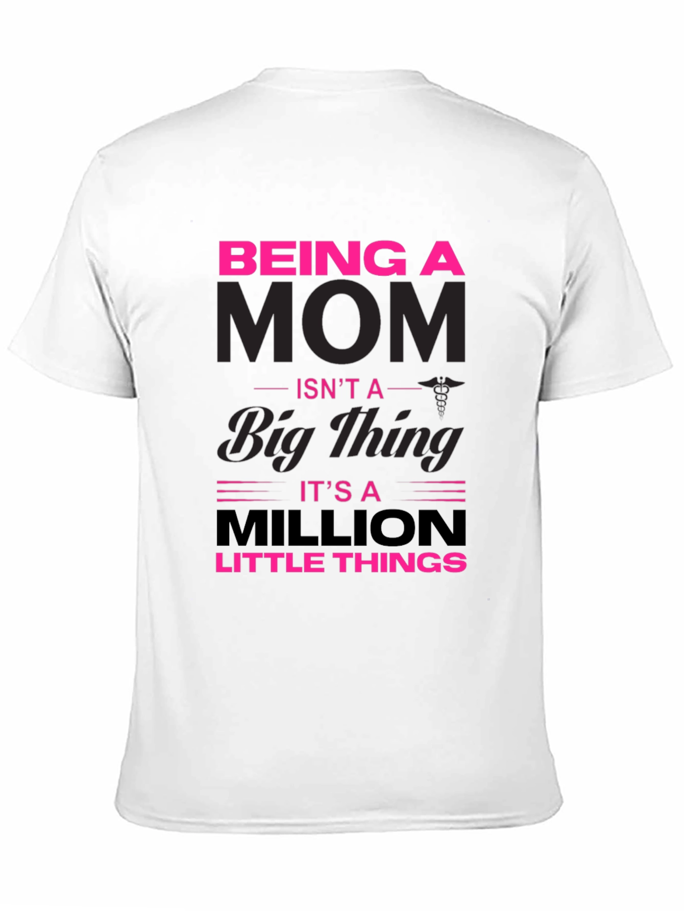 Being A Mom Graphic T-Shirt